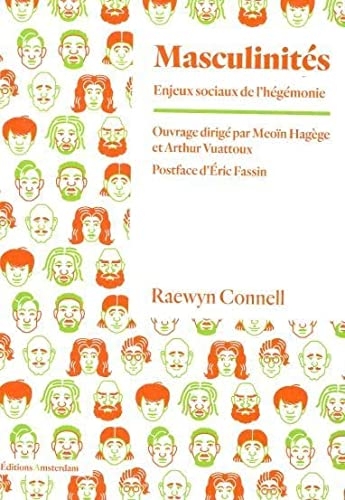 Masculinités: Enjeux sociaux de l'hégémonie