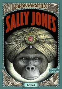 Sally Jones. Livre 1