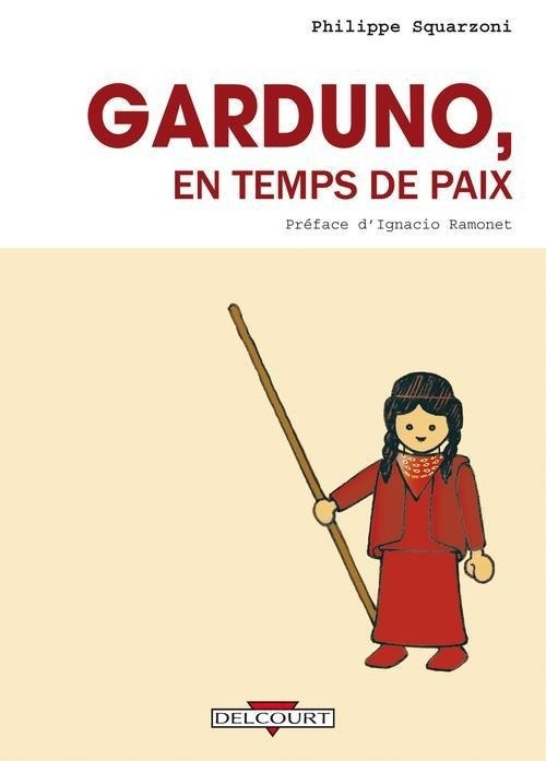 Garduno en temps de paix