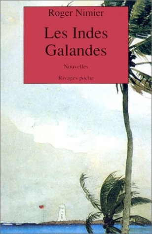 Les Indes galandes (nouvelles) [9782869305298]