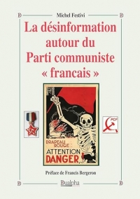 La désinformation autour du Parti Communiste « français »