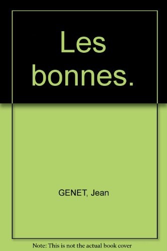 Les Bonnes [9782070751396]