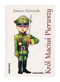 KrĂll MaciuĹ Pierwszy - Janusz Korczak [KSIÄĹťKA]