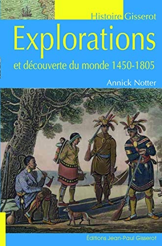 Explorations et découverte du monde 1450-1805
