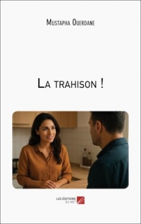 La trahison !