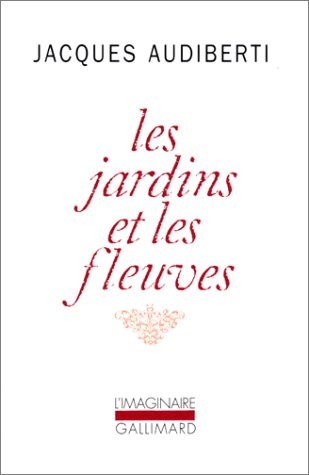 Les Jardins et les fleuves