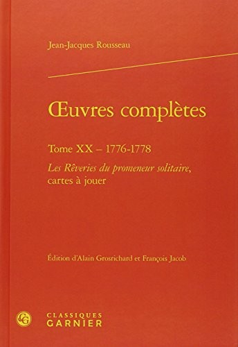 Oeuvres complètes : Tome 20, 1776-1778 : Les rêveries du promeneur solitaire, Cartes à jouer