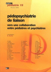 Pédopsychiatrie de liaison : Vers une collaboration entre pédiatres et psychiatres