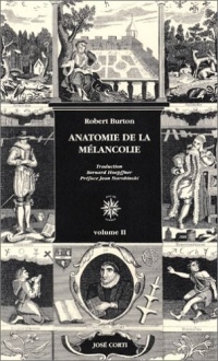 Anatomie de la mélancolie (2 volumes)