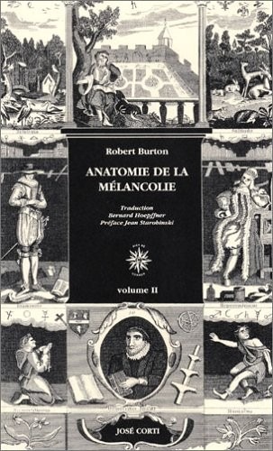 Anatomie de la mélancolie (2 volumes)