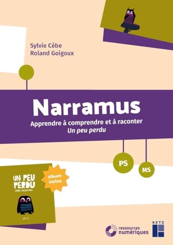 Narramus : Un peu perdu PS - MS (+ ressources numériques)