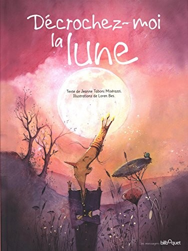 Décrochez-moi la lune