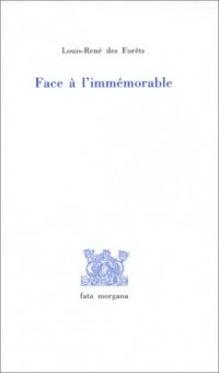 Face à l'immémorable