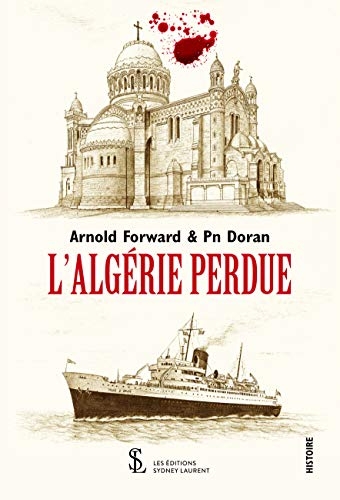 L'algérie Perdue
