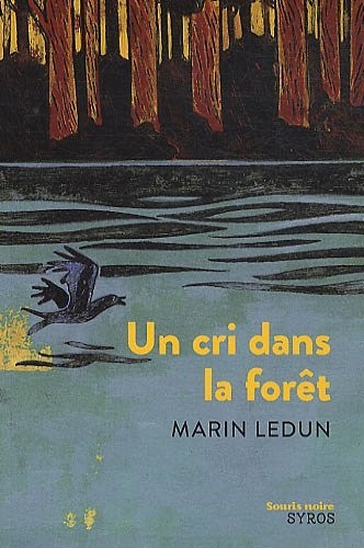 Un cri dans la forêt