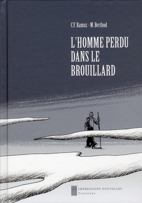 L'homme perdu dans le brouillard