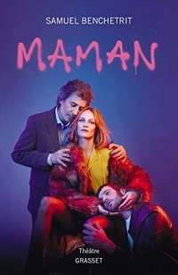 Maman : théâtre (Littérature Française)