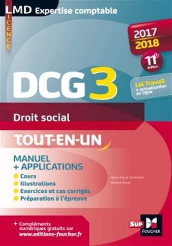 DCG 3 - Droit social - Manuel et applications - Millésime 2017-2018 - 11e édition