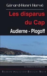 Les disparus du Cap: Audierne - Plogoff