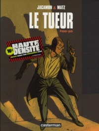 Le Tueur : Premier cycle