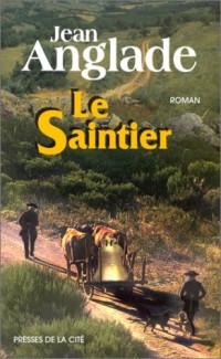 Le saintier