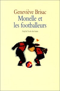 Monelle et les footballeurs