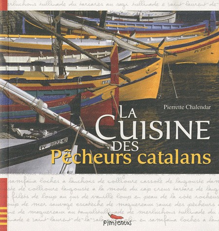 Cuisine des Pecheurs Catalans (la)