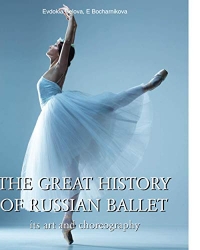 The Great History of Russian Ballet