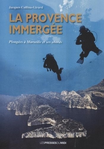 La Provence immergée : Plongées à Marseille et ses abords