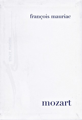 Mozart et autres écrits sur la musique