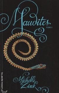 Maudites - Tome 2 - La gardienne de la porte