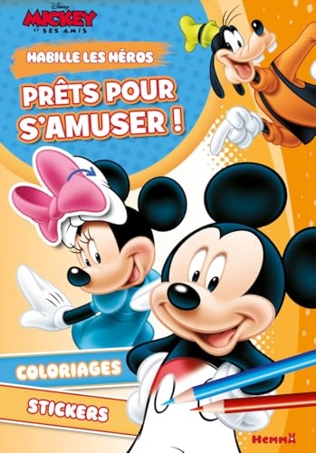 Habille les héros - Prêts pour s'amuser ! - coloriage 5 ans - coloriage 5 ans Disney - livre de coloriage - livre de coloriage Disney - autocollants Mickey - stickers Mickey - coloriage mode