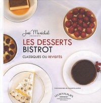 Les desserts bistrots classiques ou revisités