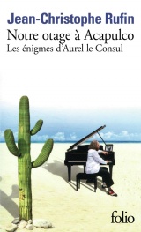Notre Otage a Acapulco