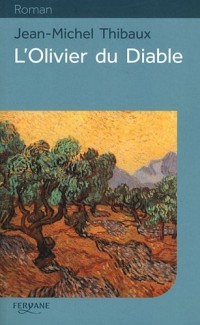 L'olivier du diable