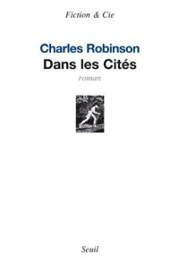 Dans les Cités