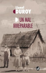 Un mal irréparable