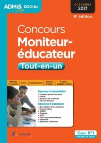 Concours Moniteur-éducateur - Tout-en-un - Concours 2017