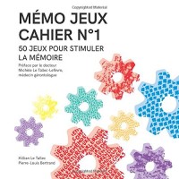 MÉMO JEUX - Cahier N°1: 50 jeux pour stimuler la mémoire