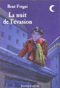 La Nuit de l'évasion