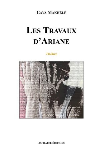 Les travaux d'Ariane