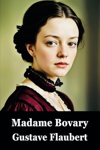 Madame Bovary [9798280837461]