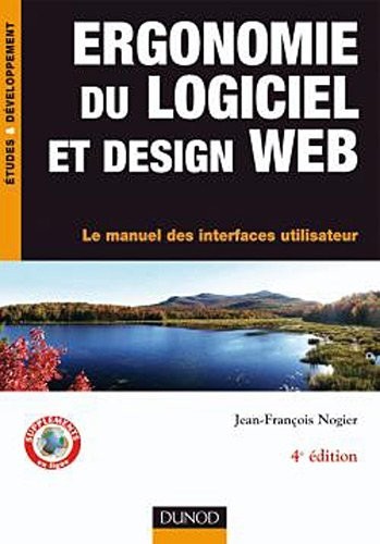 Ergonomie des interfaces - 5e éd - Guide pratique pour la conception des applications web.: Guide pratique pour la conception des applications web, logicielles, mobiles et tactiles