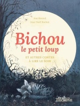 Triomphe Hors collection Jeunesse Bichou le petit loup et autres contes