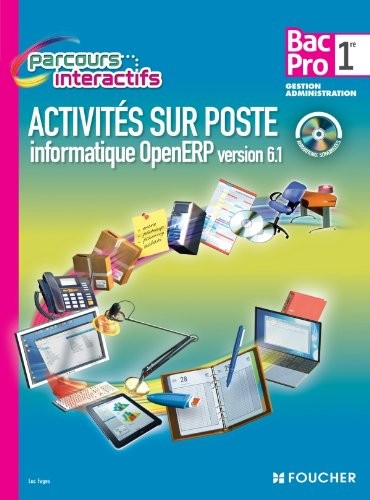 Activités sur poste informatique openERP version 6.1. 1re Bac Pro