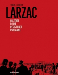 Larzac, histoire d'une révolte paysanne
