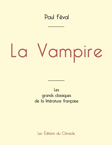 La Vampire de Paul Féval (édition grand format)