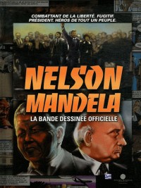 Nelson Mandela : La bande dessinée officielle