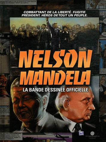 Nelson Mandela : La bande dessinée officielle