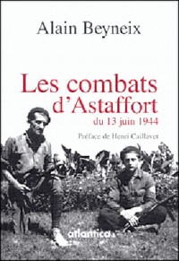 Les combats d'Astaffort du 13 juin 1944